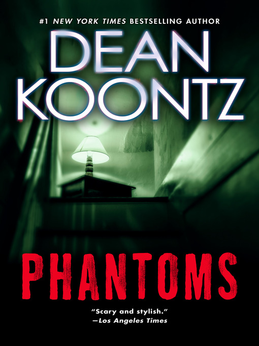 Title details for Phantoms by Dean Koontz - Wait list